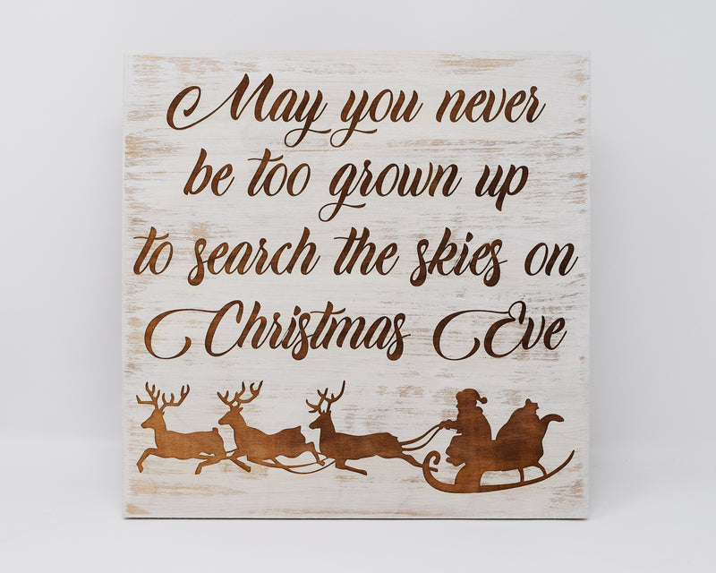 May you never be too grown up to search the skies on Christmas Eve - Shore Thing Laser