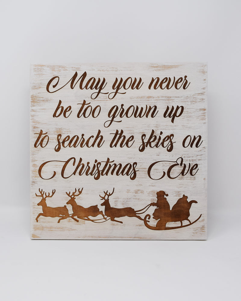 May you never be too grown up to search the skies on Christmas Eve - Shore Thing Laser