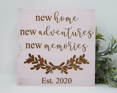 New Home, New Adventures, New Memories Personalized - Shore Thing Laser
