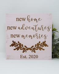 New Home, New Adventures, New Memories Personalized - Shore Thing Laser