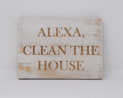 Alexa, Clean the House - Shore Thing Laser