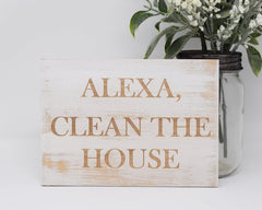Alexa, Clean the House - Shore Thing Laser