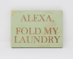 Alexa, Fold my Laundry - Shore Thing Laser