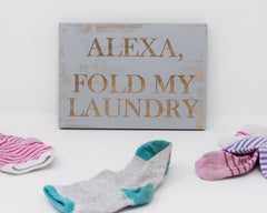 Alexa, Fold my Laundry - Shore Thing Laser