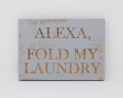 Alexa, Fold my Laundry - Shore Thing Laser