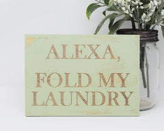 Alexa, Fold my Laundry - Shore Thing Laser
