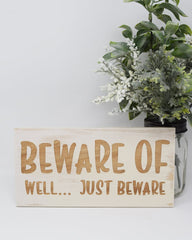 Beware of well... just beware - Shore Thing Laser