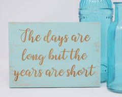 The days are long but the years are short - Shore Thing Laser