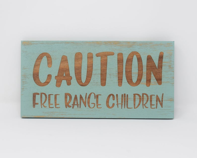Caution Free Range Children - Shore Thing Laser