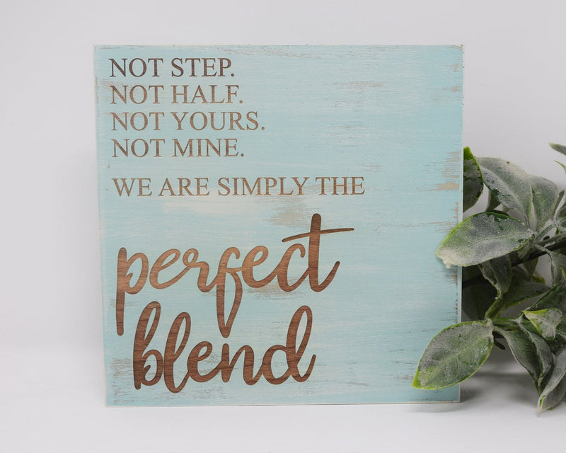 Not step. Not half. Not yours. Not mine. We are simply the perfect blend - Shore Thing Laser