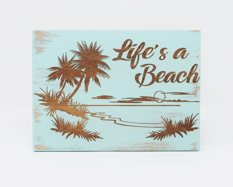 Life's a Beach - Shore Thing Laser
