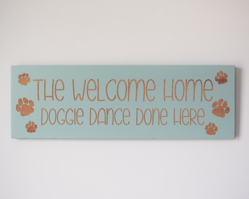 The Welcome Home Doggie Dance Done Here - Shore Thing Laser