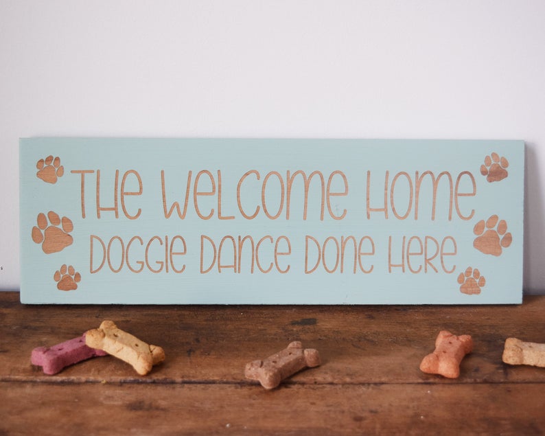 The Welcome Home Doggie Dance Done Here - Shore Thing Laser