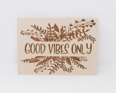 Good Vibes Only - Shore Thing Laser