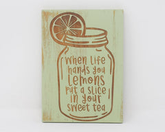 When life hands you lemons put a slice in your sweet tea - Shore Thing Laser