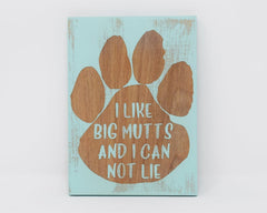 I like big mutts and I can not lie - Shore Thing Laser