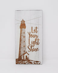 Let Your Light Shine - Shore Thing Laser