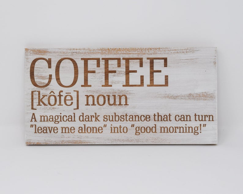 Definition of Coffee - Shore Thing Laser