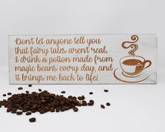 Don't Let Anyone Tell You That Fairy Tales Aren't Real... - Shore Thing Laser
