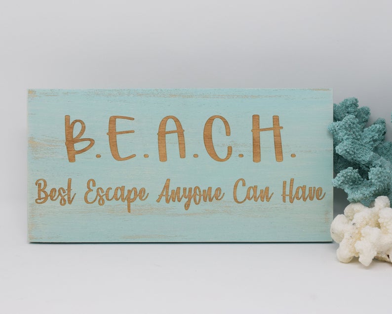 B.E.A.C.H. Best Escape Anyone Can Have - Shore Thing Laser