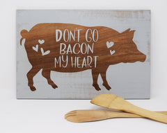 Don't go bacon my heart - Large - Shore Thing Laser