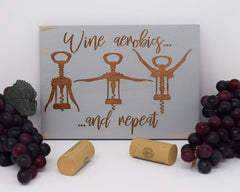 Wine Aerobics... - Shore Thing Laser