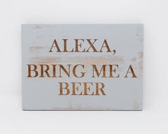 Alexa, Bring Me a Beer - Shore Thing Laser