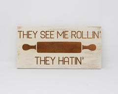 They See Me Rollin' They Hatin' - Shore Thing Laser