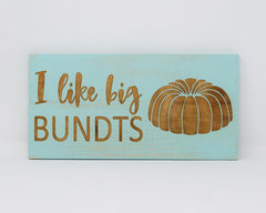 I like big bundts - Shore Thing Laser