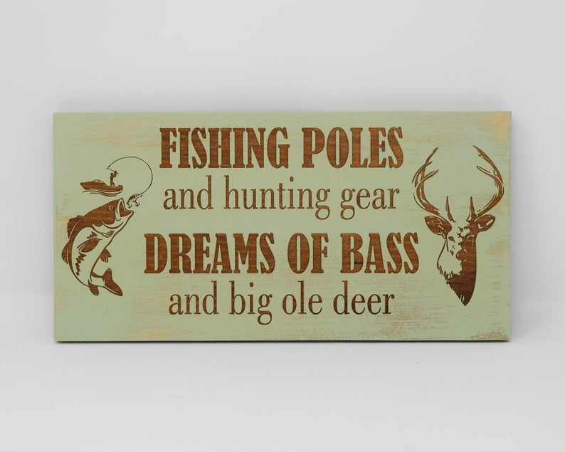 Fishing Poles and Hunting Gear, Dreams of Bass and Big Ole Deer - Shore Thing Laser