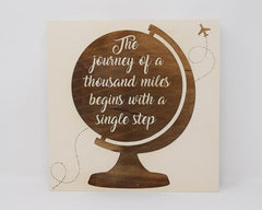 The Journey of a Thousand Miles Beings With a Single Step - Shore Thing Laser