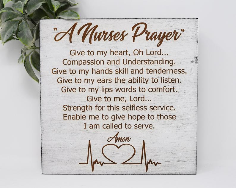 A nurses prayer. Give to my heart, Oh Lord... Compassion and understanding... - Shore Thing Laser