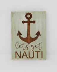 Let's Get Nauti - Shore Thing Laser