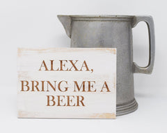Alexa, Bring Me a Beer - Shore Thing Laser