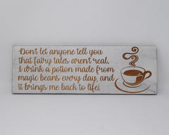 Don't Let Anyone Tell You That Fairy Tales Aren't Real... - Shore Thing Laser