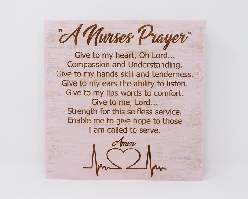 A nurses prayer. Give to my heart, Oh Lord... Compassion and understanding... - Shore Thing Laser
