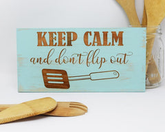 Keep Calm and Don't Flip Out - Shore Thing Laser