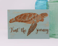 Trust the Journey Sea Turtle - Shore Thing Laser