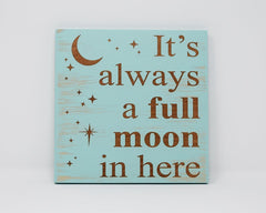 It's always a full moon in here - Shore Thing Laser