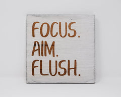 Focus. Aim. Flush. - Shore Thing Laser