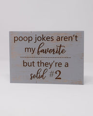 Poop jokes aren't my favorite, but they're a solid #2 - Shore Thing Laser