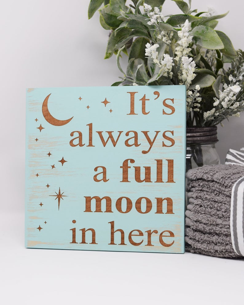 It's always a full moon in here - Shore Thing Laser