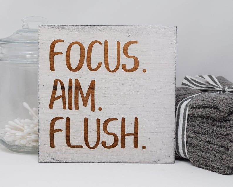 Focus. Aim. Flush. - Shore Thing Laser