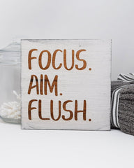 Focus. Aim. Flush. - Shore Thing Laser