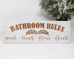 Bathroom Rules, wash, brush, floss, flush - Shore Thing Laser