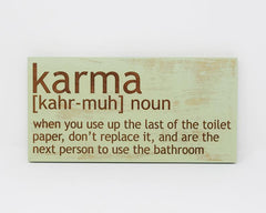 Bathroom Karma Definition - Shore Thing Laser