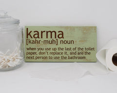 Bathroom Karma Definition - Shore Thing Laser