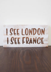 I See London, I See France - Shore Thing Laser