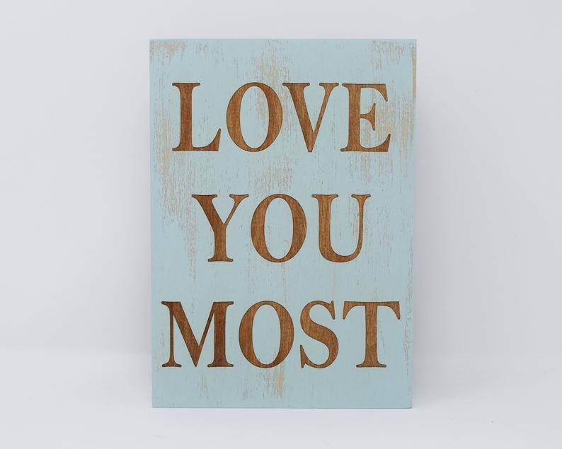 Love You Most - Shore Thing Laser