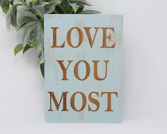 Love You Most - Shore Thing Laser